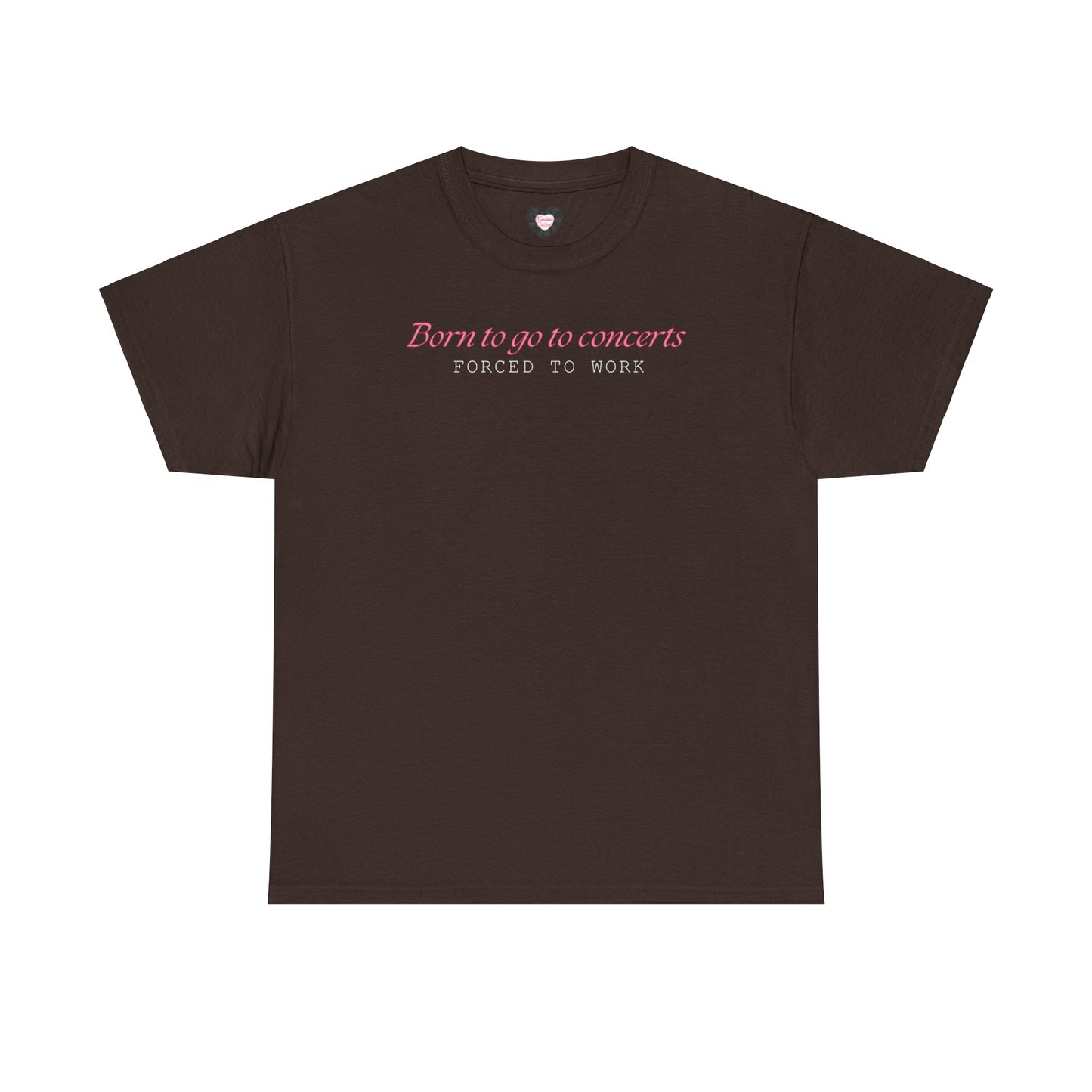 Born for Concerts Tee