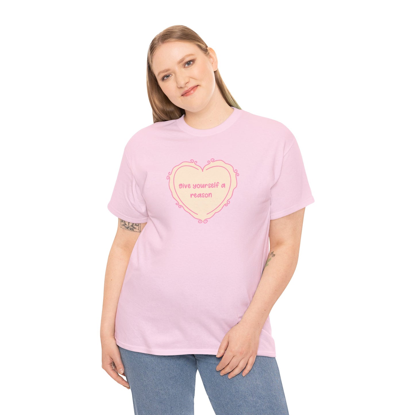 Give Yourself a Reason Tee