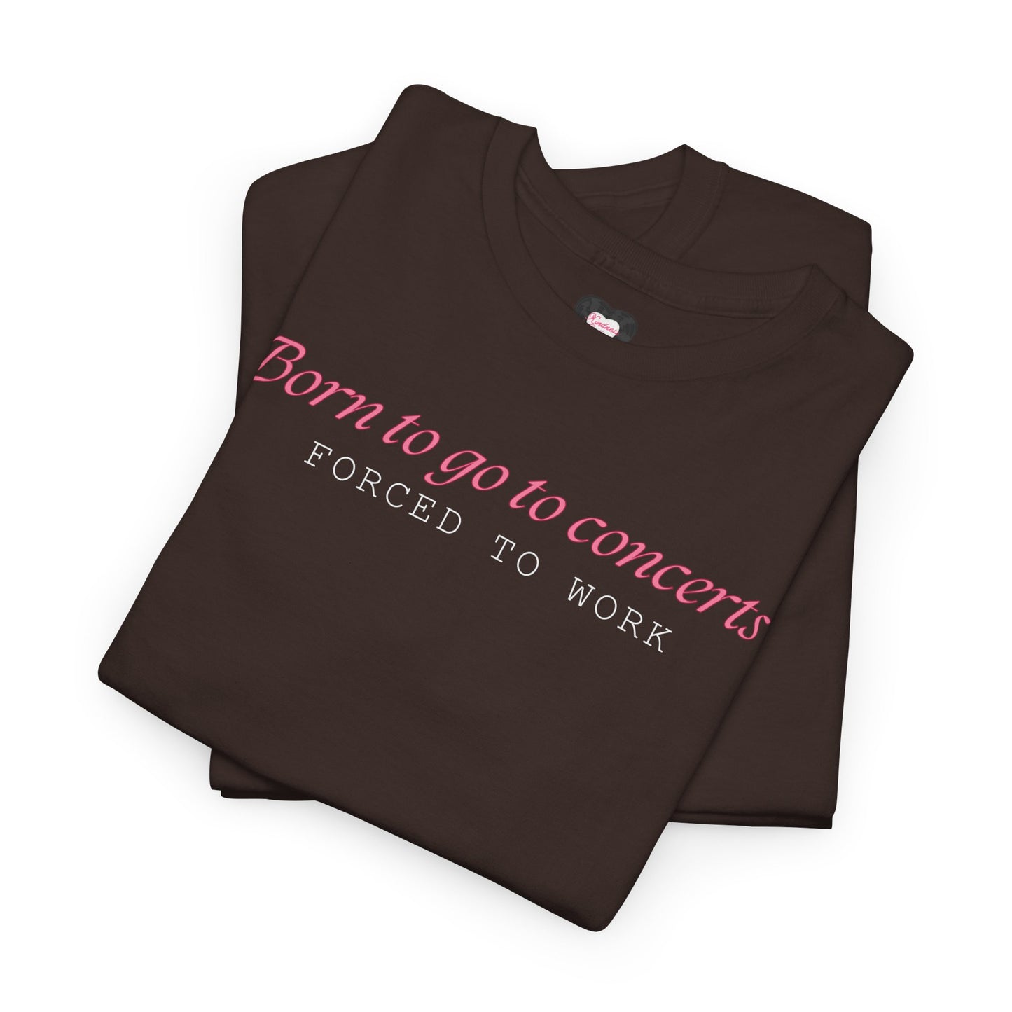 Born for Concerts Tee