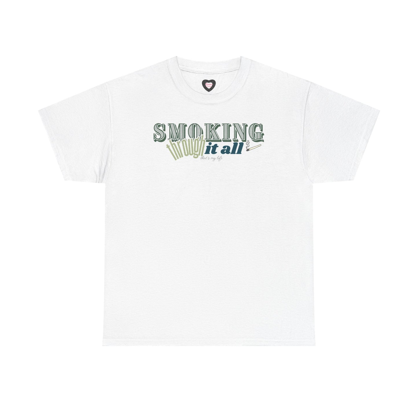 That's So True 420 Tee