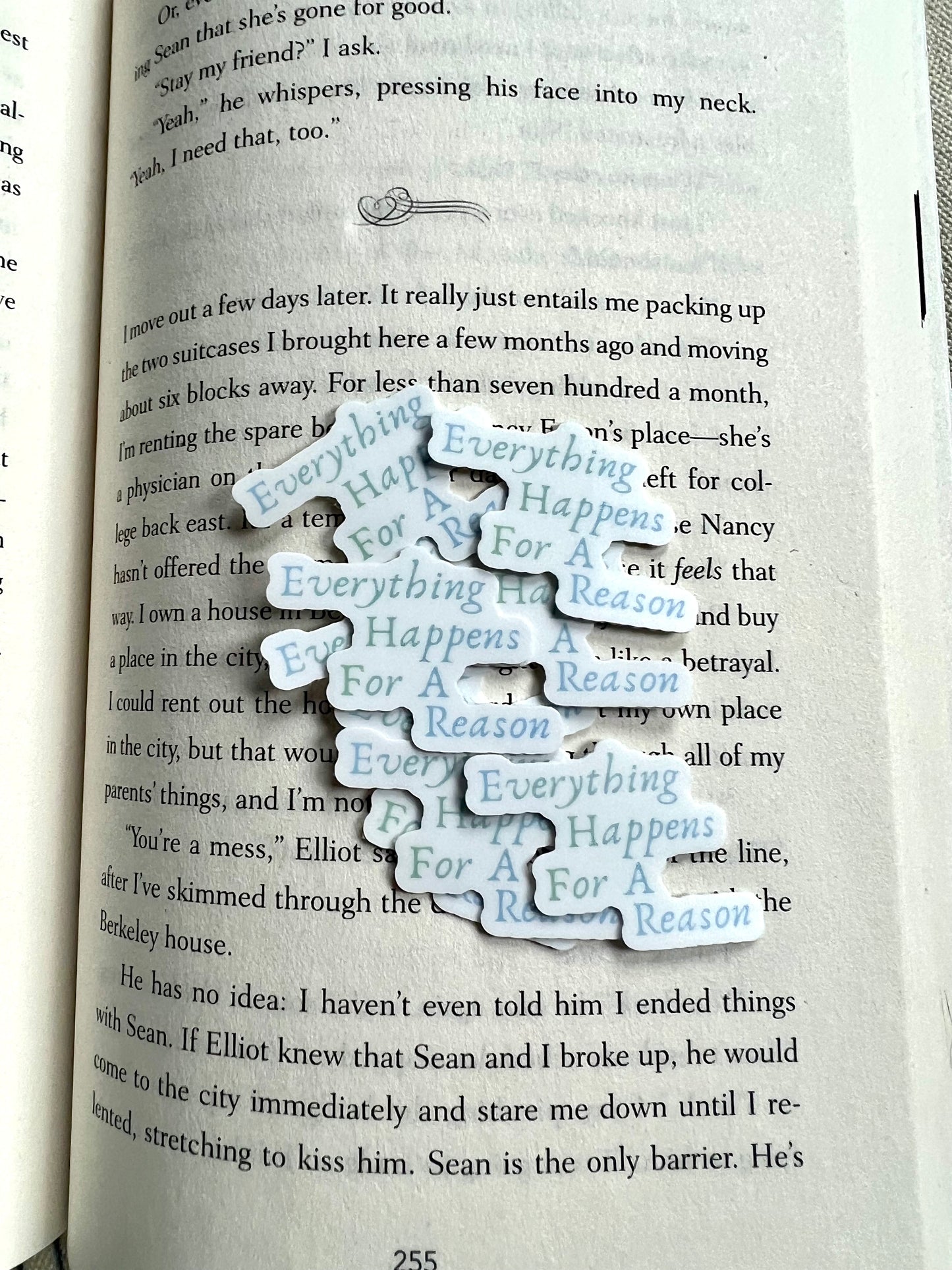 Everything Happens for a Reason Sticker