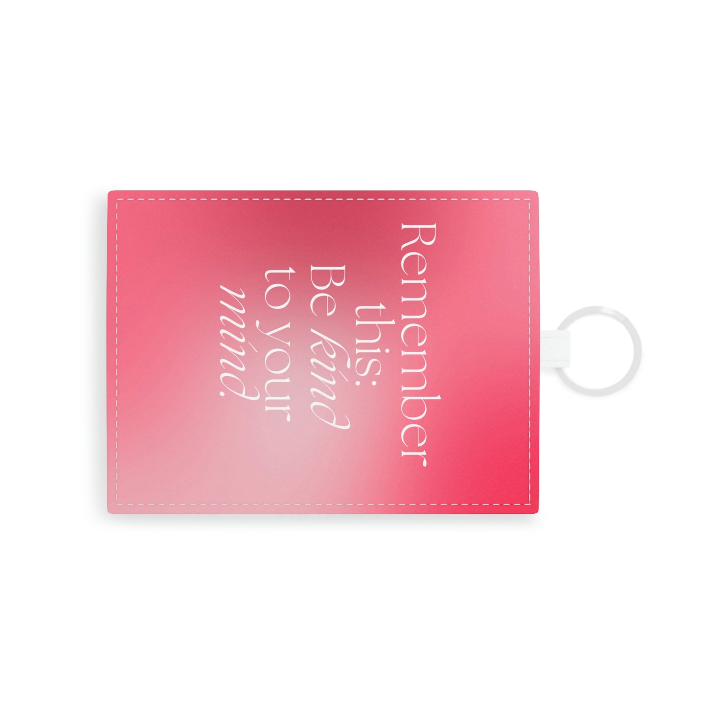Be Kind to Your Mind Card Holder