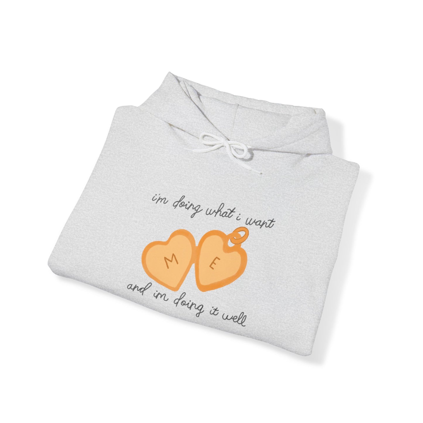 Doing What I Want Hoodie