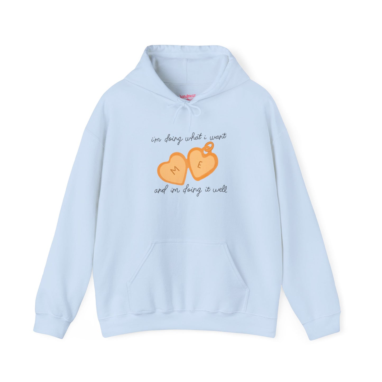 Doing What I Want Hoodie