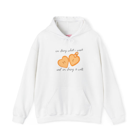 Doing What I Want Hoodie