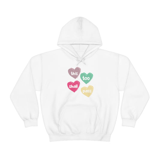 This Too Shall Pass Hoodie