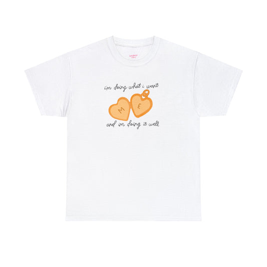 Doing What I Want Tee