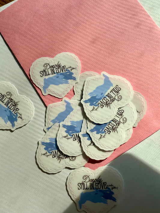 Deeply Still in Love Sticker