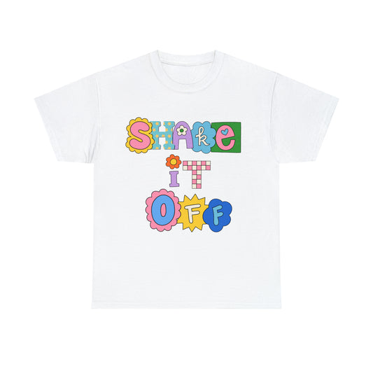 Shake It Off Tee